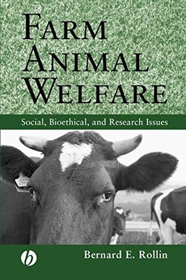 Farm Animal Welfare: Social, Bioet... by E. Rollin, Bernard Paperback / softback
