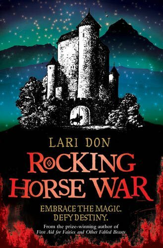Rocking Horse War (Kelpies)-Lari Don