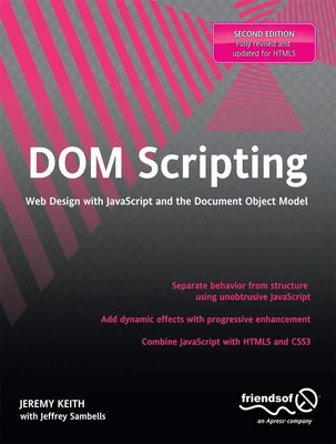 DOM Scripting Web Design with JavaScript and the Document Object Model Buch xvi