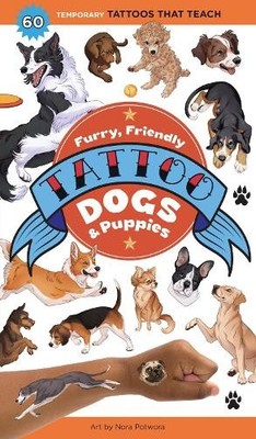 Nora Potwora Furry, Friendly Tattoo Dogs & Puppies (Taschenbuch) (US IMPORT)