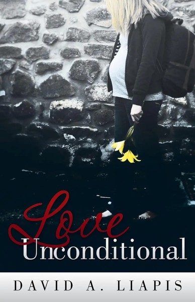 David A. Liapis | Love Unconditional | Taschenbuch | Englisch (2013)-image