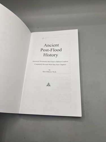 Ancient Post-Flood History: Historical Documents That Point to Biblical Creation - Picture 4 of 14