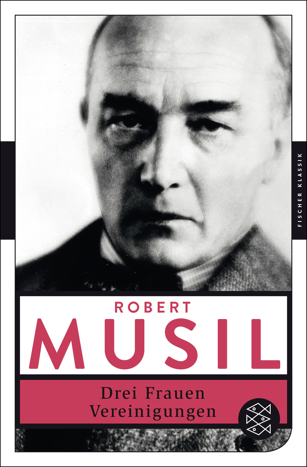 Thumbnail - Robert Musil / Drei Frauen / Vereinigungen
