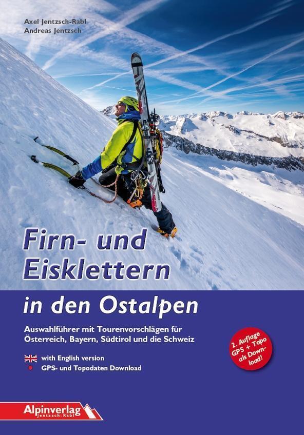 Thumbnail - Firn- Und Eisklettern In Den Ostalpen - Axel Jentzsch-rabl -