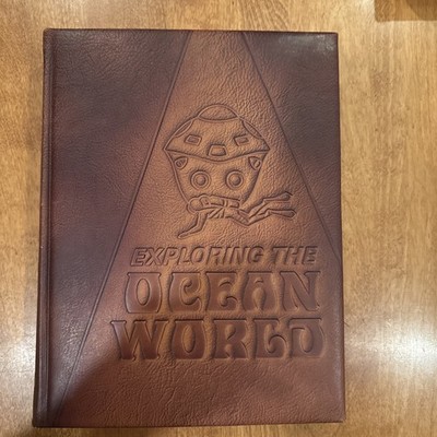 EXPLORING THE OCEAN WORLD, Ltd Ed. (1969 Mission Leather Book) C.P. Idyll Editor