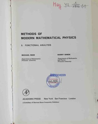 Methods of Modern Mathematical Physics:  - Vol.I: Functional Analysis. Reed, Mic