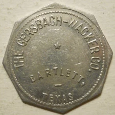 Gersbach Wacker Company (Bartlett, Texas) good-for $1.00 trade token
