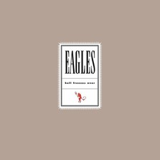 The Eagles - Hell Freezes Over New Vinyl LP 180 Gram, Rmst