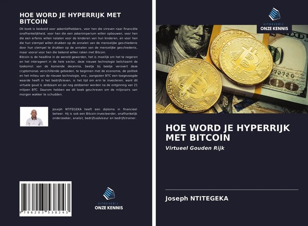 Joseph Ntitegeka | Hoe Word Je Hyperrijk Met Bitcoin | Taschenbuch (2021)-image