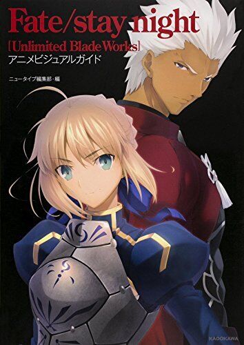 Fate/stay night: Unlimited Blade Works (TV) - Anime News Network