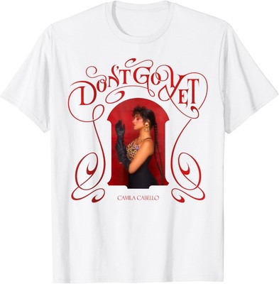 Camila Cabello Don't Go Yet T-shirt Unisex Cotton Size S to 5XL SE011