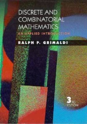 Discrete and Combinatorial Mathematics: An Applied Introduction - GOOD