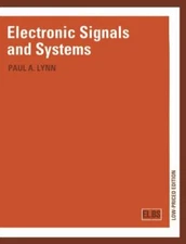 Electronic Signals and Systems by Paul A. Lynn
