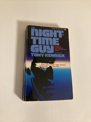 Tony Kenrick : The Night-Time Guy Paperback Book Signet 