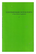 KOPLAND, RUTGER, ET. AL. [AUTHORS] Contemporary Dutch poets : a Poetry review su