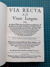 Via Recta Ad Vitam Longam/The Baths of Bathe/Treatise on Tobacco - Venner