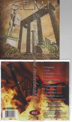 CD--S.E.M;I--    AMONG THE RUINS