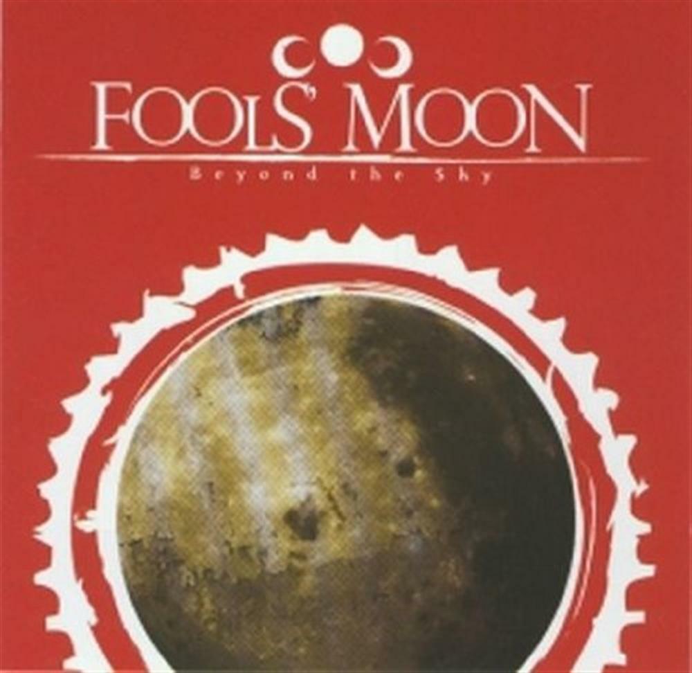 Beyond The Sky - Fools' Moon (Audio Cd)