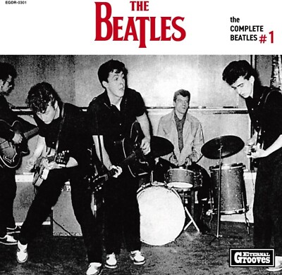 The Beatles - the COMPLETE BEATLES #1 - First Recordings ~ New CD