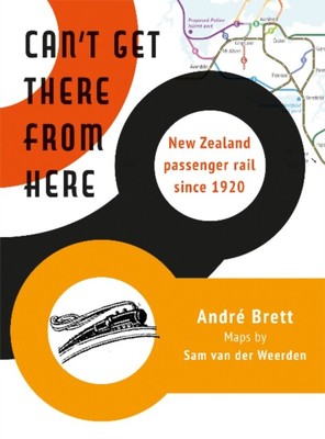  Cant Get There from Here by Andre Brett 9781990048098 NEW Paperback  softback