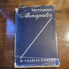 RARE Photogenic Annapolis by Charles E. Emery Hardcover Photography Picture Book