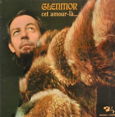 Glenmor Cet Amour-Là... NEAR MINT Barclay Vinyl LP