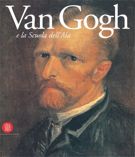 Catalogo della Mostra: - Van Gogh e la Scuola dell'Aia.