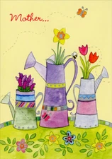 Watering Can Flower Pots: Mother - Designer Greetings Mother's Day Card