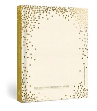Essential Wedding Planner: Every Checklist, Tool, and Tip Needed to Pl Hardcover