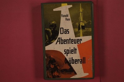 344469 Ronald Ross DAS ABENTEUER SPIELT ÜBERALL Arena-Verlag Das große