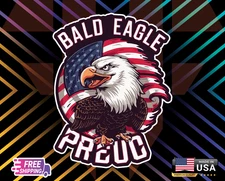 Bald Eagle Proud US Bumper Window, Wall,Etc Sticker Vinyl Decal 5"+ Free Sticker