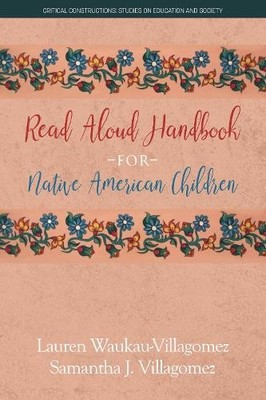 Read Aloud Handbook for Native American Children by Lauren Wa... - 9781641135900