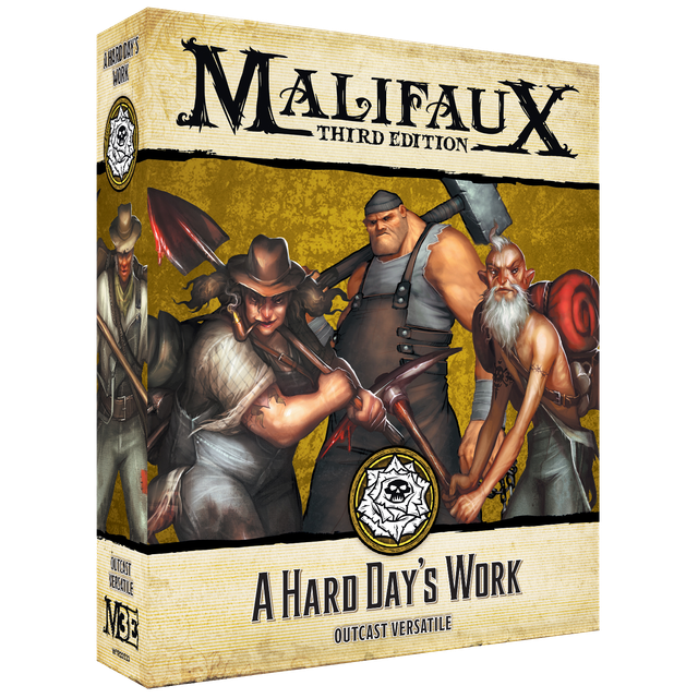 A Hard Day's Work Malifaux 3rd Edition