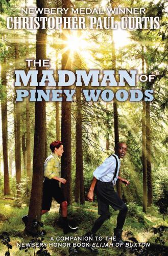 Madman of Piney Woods (Scholastic Gold) by Christopher Paul Curtis (2014, ...