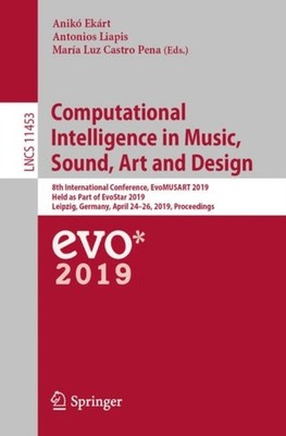 COMPUTATIONAL INTELLIGENCE IN MUSIC, SOU by EK RT, ANIK LIAPIS Paperback
