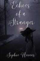 Sophie Hevens | Echoes Of A Stranger | Taschenbuch | Englisch (2026)