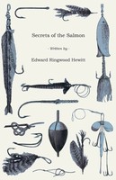 Edward Ringwood Hewitt | Secrets Of The Salmon | Taschenbuch | Englisch (2011)