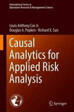 Causal Analytics for Applied Risk Analysis, Hardcover by Cox, Louis Anthony, ...