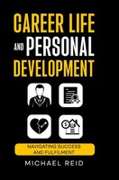 Michael Reid | Career Life And Personal Development | Buch | Englisch (2025)