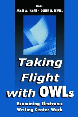 Taking Flight With OWLs - 9780805831726