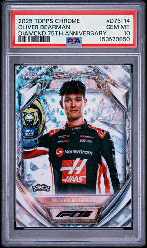 2025 Topps Chrome Formula 1 Diamond 75th Anniversary Oliver Bearman RC PSA 10