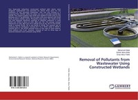 Removal Of Pollutants From Wastewater Using Constructed Wetlands Mohamed Hellal