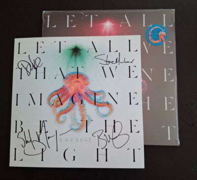 GARBAGE SIGNED LET ALL THAT WE IMAGINE BE THE LIGHT PEARL LP  & 12'' SIGNED PRINT