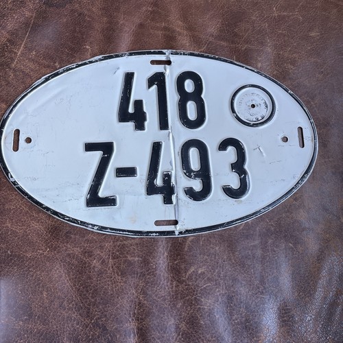 Vintage Germany Temporary License Plate 🇩🇪 Oval  German Export Tag # 418 Z 493