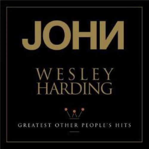 John Wesley Harding Greatest Other People's Hits Vinyl LP Record Store Day 2018