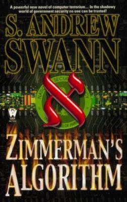 Zimmerman's Algorithm Swann, S. Andrew mass_market Used - Very Good