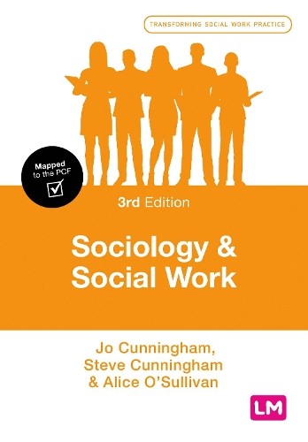 Sociology and Social Work by Jo Cunningham, Steve Cunningham,... - 9781526464293