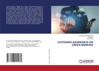 Dharavathu Bhaskara Rao (U. A.) | Customer Awareness On Green Banking | Buch
