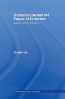 Brynjar Lia | Globalisation And The Future Of Terrorism | Taschenbuch | Englisch