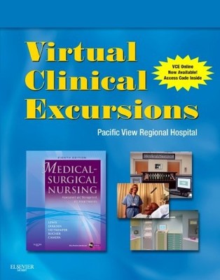 VIRTUAL CLINICAL EXCURSIONS 3.0 FOR MEDICAL-SURGICAL By Lewis Rn Phd Sharon L.